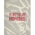 Vlastislav Hofman (monografie)